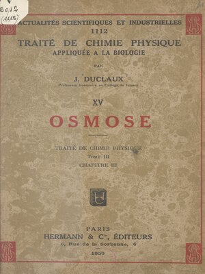 cover image of Traité de chimie physique appliquée à la biologie (15). Osmose